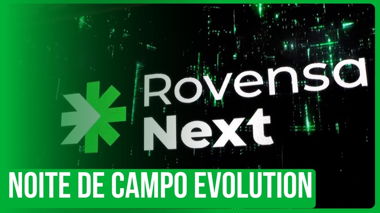 Rovensa Next: Noite de Campo Evolution